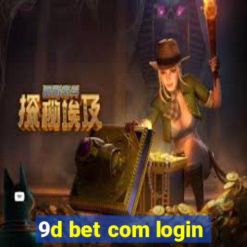 9d bet com login